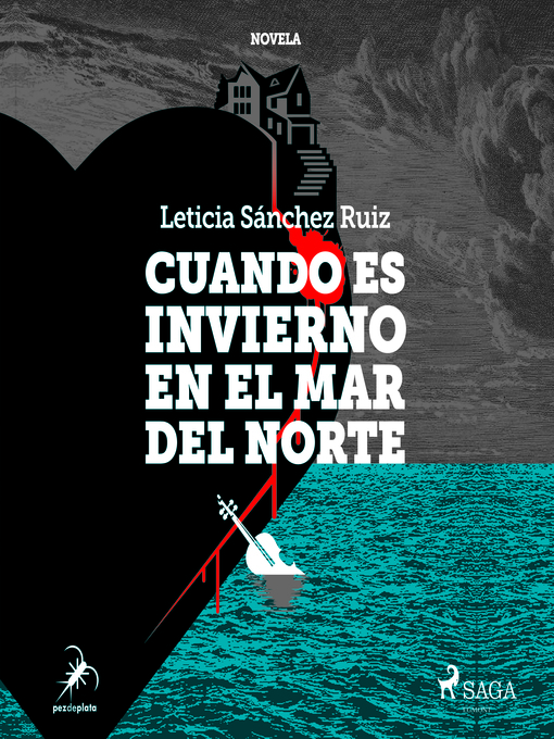 Title details for Cuando es invierno en el mar del norte by Leticia Sánchez Ruiz - Wait list